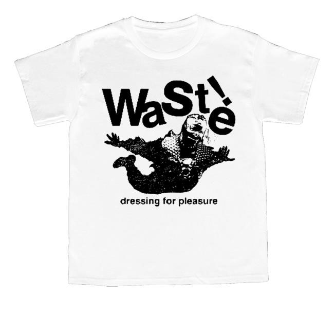Official Waste Dressing For Pleasure Tank Top - New Good Shirt